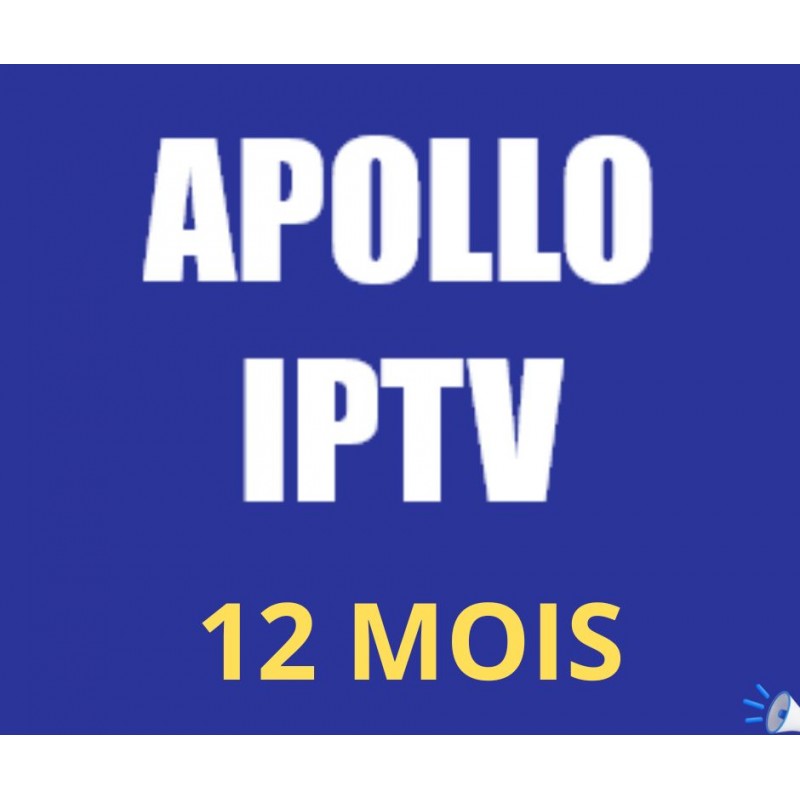 APOLLO IPTV ABONNEMENT 12 MOIS